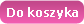 Do koszyka