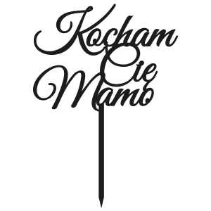 Topper - Kocham Cię Mamo (247C)