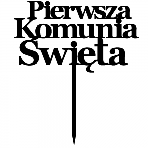 Topper - Pierwsza Komunia Święta - Napis (059C)